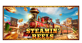 Steamin’ Reels preview